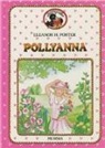 Eleanor Porter, A. Vaccari - Pollyanna
