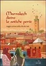 Barbara Bertuzzi, XXX - MARRAKECH IETRO LE ANTICHE POR