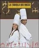 M. Antonietta Epifani, Maria Antonietta Epifani - La tavola dei Ricci. Olio pane vino sole luna