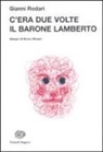 Gianni Rodari, B. Munari, Bruno Munari - C'era due volte il barone Lamberto