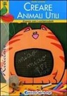 Ilaria Comolo - Creare animali utili. Con cartamodello