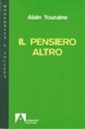 Alain Touraine - Il pensiero altro