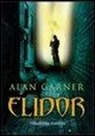 Alan Garner - Elidor