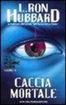 L. Ron Hubbard - Missione terra