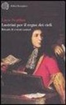 Luca Scarlini - Lustrini per il regno dei cieli. Ritratti di evirati cantori