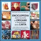 Ayako Brodek - Enciclopedia delle tecniche degli origami e della lavorazione della carta