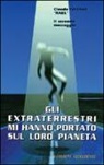 Claude Raël Vorilhon - Gli extraterrestri mi hanno portato sul loro pianeta