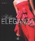 Maria Maccari - Eleganza sublime. L'intramontabile fascino degli abiti da sera