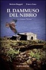Stefano Ruggeri, Franca Zona, A. Valenza - Il Dammuso del Nibbio