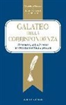 Michele D'Andrea, Laura Pranzetti Lombardini - galateo della corrispondenza. Strumenti, stili e formule di scrittura pubblica e privata
