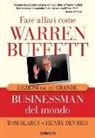 Henry Devries, Tom Searcy - Fare affari come Warren Buffett. Lezioni dal più grande businessman del mondo