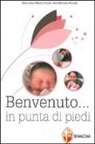 Mariano Piccotti, Anna M. Vissani, Anna Maria Vissani - Benvenuto... in punta di piedi