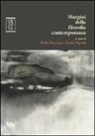Attilio Bruzzone, Paolo Vignola - Margini della filosofia contemporanea