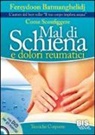 Fereydoon Batmanghelidj - Come sconfiggere mal di schiena e dolori reumatici
