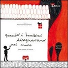 Roberta Giacometti, A. Baruzzi - Quando i bambini disegnavano sui muri. Una storia di Dozza