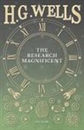 H. G. Wells - The Research Magnificent