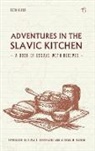 Igor Klekh - Adventures in the Slavic Kitchen