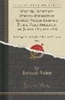Heinrich Luden - Reise Sr. Hoheit Des Herzogs Bernhard Zu Sachsen-Weimar-Eisenach Durch Nord-Amerika in Den Jahren 1825 Und 1826, Vol. 1: Mit 16 Vignetten, 4 Kupfetn