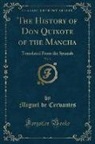 Miguel de Cervantes - The History of Don Quixote of the Mancha, Vol. 3