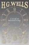 H G Wells, H. G. Wells - A Year of Prophesying