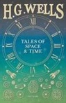 H. G. Wells - Tales of Space and Time