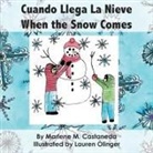 Marlene M Castaneda - Cuando Llega La Nieve ~ When the Snow Comes