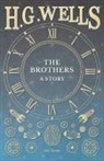H. G. Wells - The Brothers - A Story