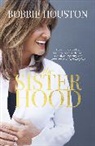 Bobbie Houston, HOUSTON BOBBIE - The Sisterhood
