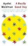 Ayelet Waldman - A Really Good Day