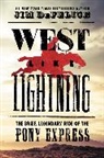Jim DeFelice - West Like Lightning