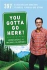John Catucci, Michael Vlessides - You Gotta Go Here!
