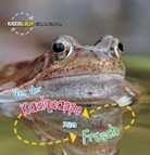 Camilla De La Bedoyere, Camilla de la Bédoyère, Camilla De la Bedoyere, Camilla de la Bédoyère - Von der Kaulquappe zum Frosch