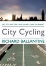 Richard Ballantine - City Cycling