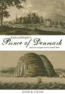 David R. Collin - Kirkcudbright's Prince of Denmark