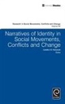 Patrick G. Coy, Patrick G. Coy, Landon E. Hancock - Narratives of Identity in Social Movements, Conflicts and Change