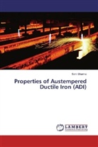 Sahil Sharma - Properties of Austempered Ductile Iron (ADI)