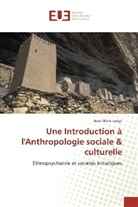 Jean-Marie Lange - Une Introduction à l'Anthropologie sociale & culturelle