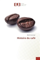 Aladin Goushegir - Histoire du café