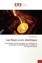 Yacine Djeghader - Les Fours à arc électrique