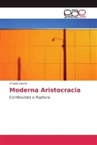 Amado Lascar - Moderna Aristocracia