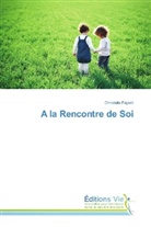 Christelle Fayard - A la Rencontre de Soi