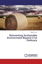 Eliud Michura - Reinventing Sustainable Environment Beyond 21st Centuary