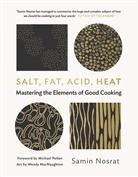 Wendy MacNaughton, Samin Nosrat, Nosrat Samin, Michael Pollan, Wendy MacNaughton, MacNaughton Wendy - Salt Fat Acid Heat