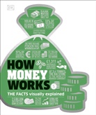 Mariann Curphey, Marianne Curphey, DK, Emm Lunn, Emma Lunn, James et al Meadway... - How Money Works