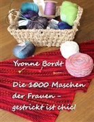 Yvonne Bordt, Cornelia von Soisses, Franz von Soisses, von Soisses, von Soisses, Corneli von Soisses... - Die 1000 Maschen der Frauen