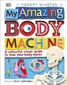 Owen Gildersleeve, Robert Winston, Owen Gildersleeve - My Amazing Body Machine