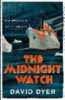 David Dyer, Dyer David - The Midnight Watch