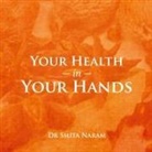 DR SMITA NARAM, Smita Naram - Your health in your hands