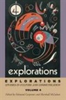 E S Carpenter, E. S. Carpenter, W T Easterbrook, W. T. Easterbrook, H M Mcluhan, H. M. McLuhan... - Explorations 4
