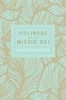 Andy Johnson - Holiness and the Missio Dei